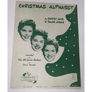 1954 Christmas‎ Alphabet McGuire Sisters Buddy Kaye Jules Loman Sheet Music VTG